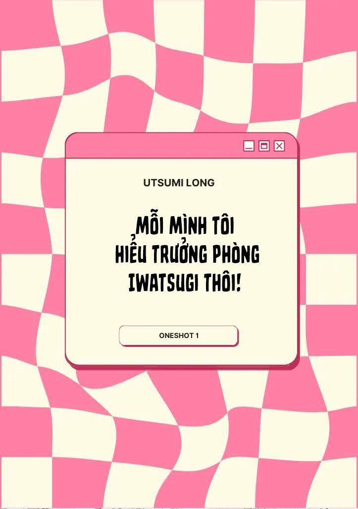 Những Chàng Trai Hai Mặt Chapter 1 Utsumi Long - Next Chapter 2 Machi Suehiro