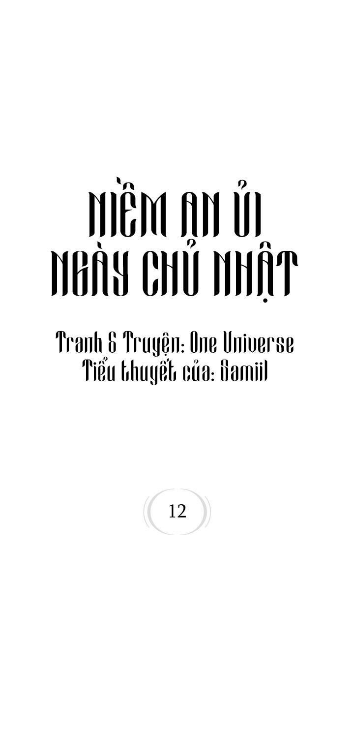 niềm an ủi ngày chủ nhật Chapter 12 - Trang 1