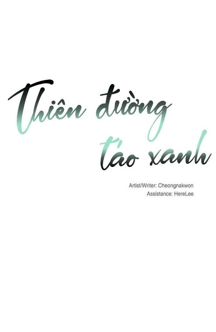 Thiên Đường Táo Xanh Chapter 78 - Trang 2