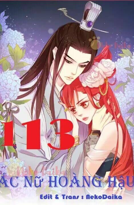 ác nữ hoàng hậu chapter 113 - Trang 2