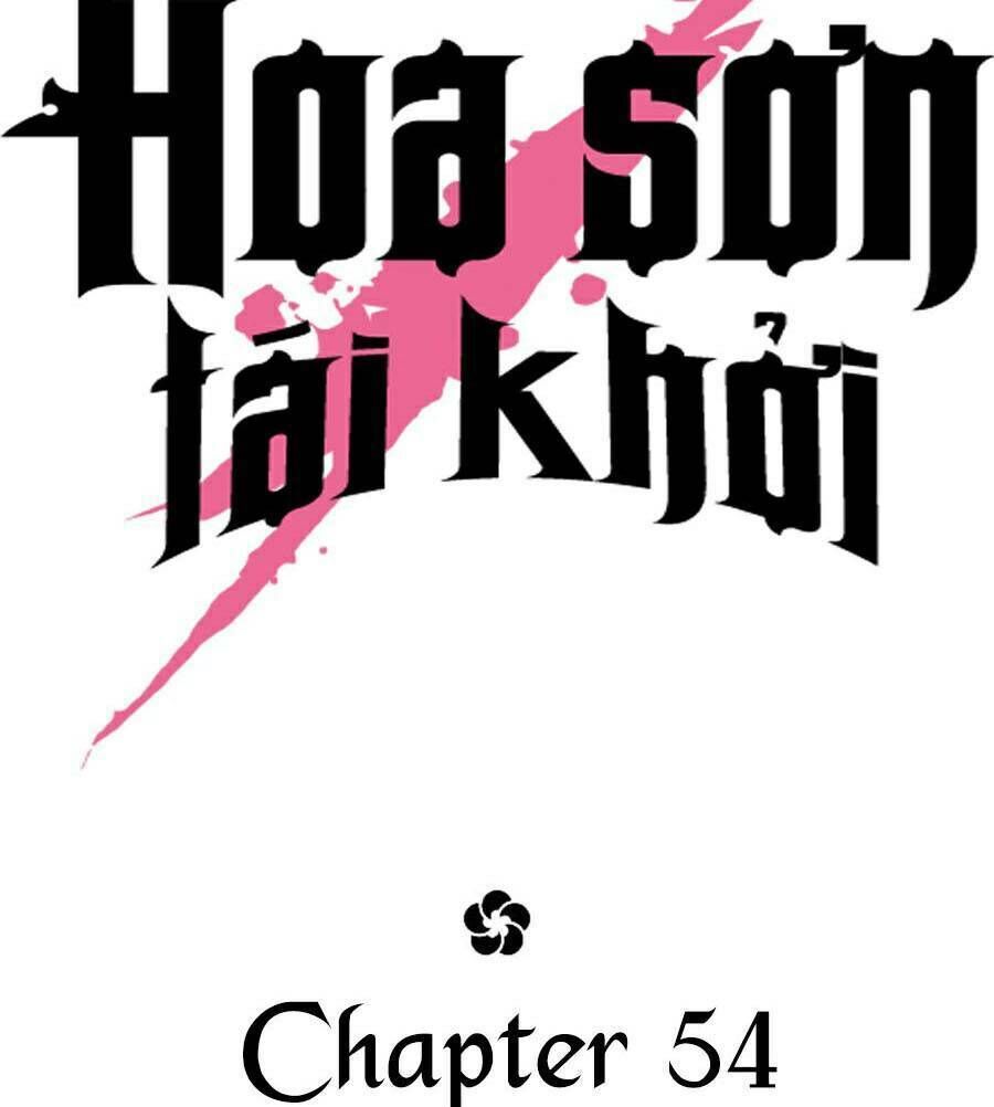 hoa sơn tái xuất chapter 54 - Next chapter 55