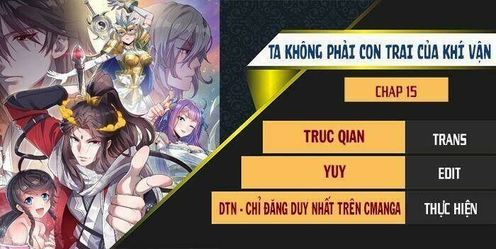 ta không phải con cưng của khí vận Chapter 15 - Trang 2