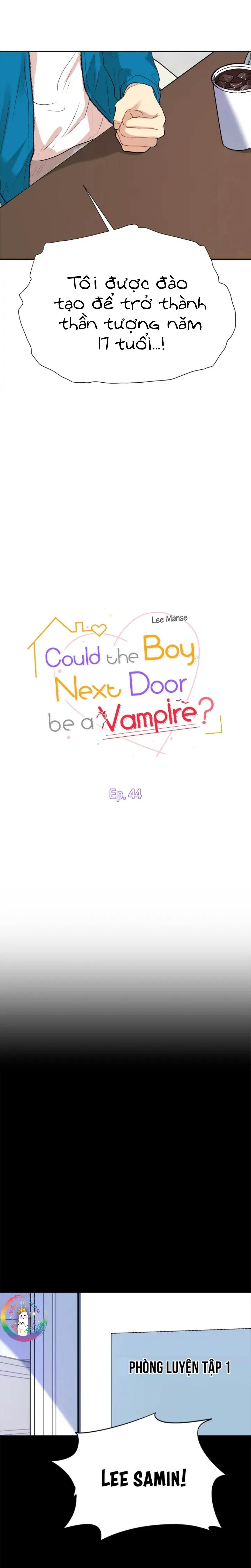 (END) Nếu Như Cậu Bạn Hàng Xóm Là Vampire? Chapter 44 - Next Chapter 45