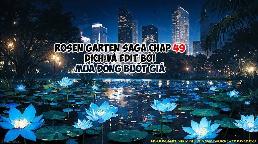 rosen garten saga chương 49 - Next chương 50