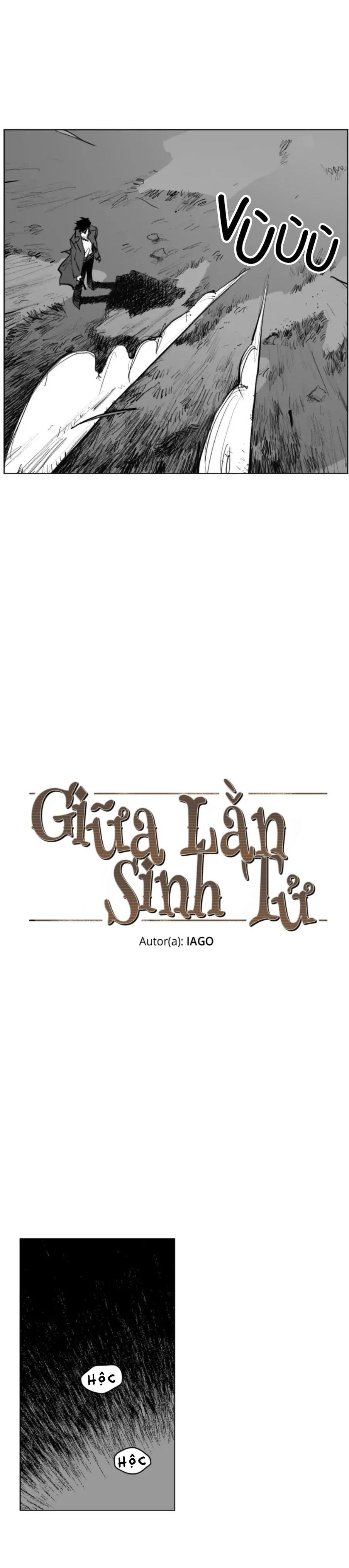 Giữa Lằn Sinh Tử Chapter 3 - Trang 2