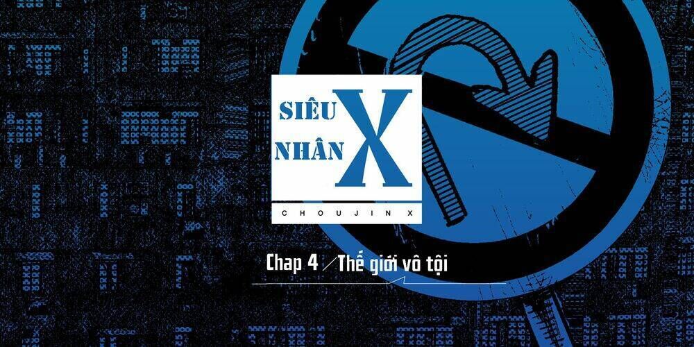 siêu nhân x chapter 4: thế giới vô tội - Trang 2