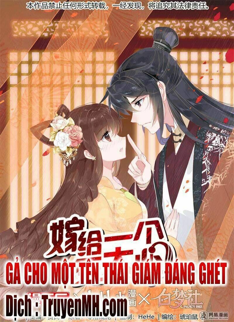 gả cho một tên thái giám đáng ghét chapter 43 - Trang 2