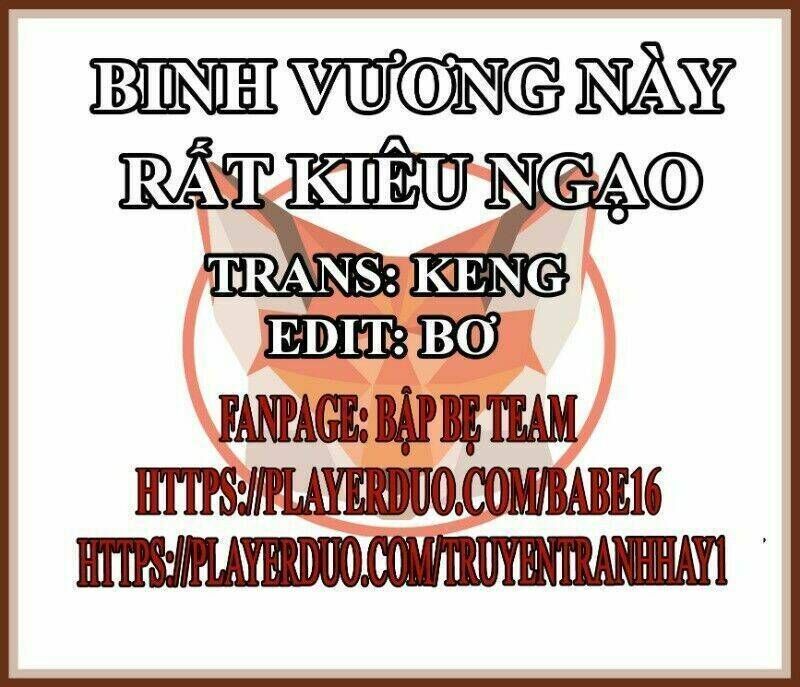 binh vương này thật kiêu ngạo Chapter 58 - Trang 2