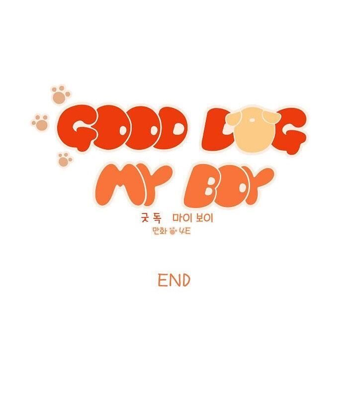 Good dog , my boy Chapter 6 end - Next 