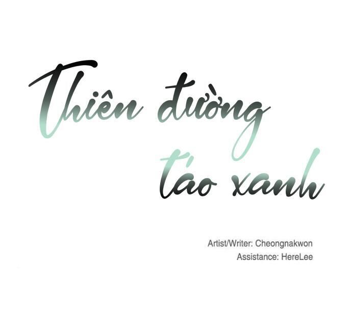 Thiên Đường Táo Xanh Chapter 85 - Trang 2