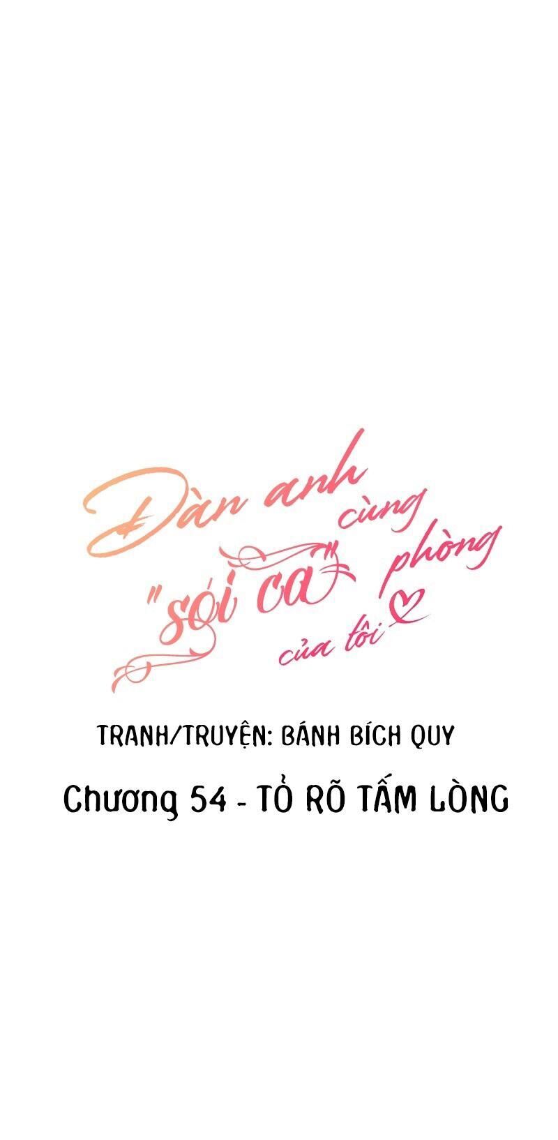 Đàn Anh Sói Ca Cùng Phòng Của Tôi Chapter 54 - Next Chapter 55