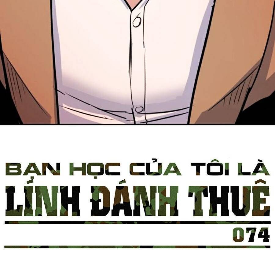 bạn học của tôi là lính đánh thuê chapter 74 - Next chapter 75