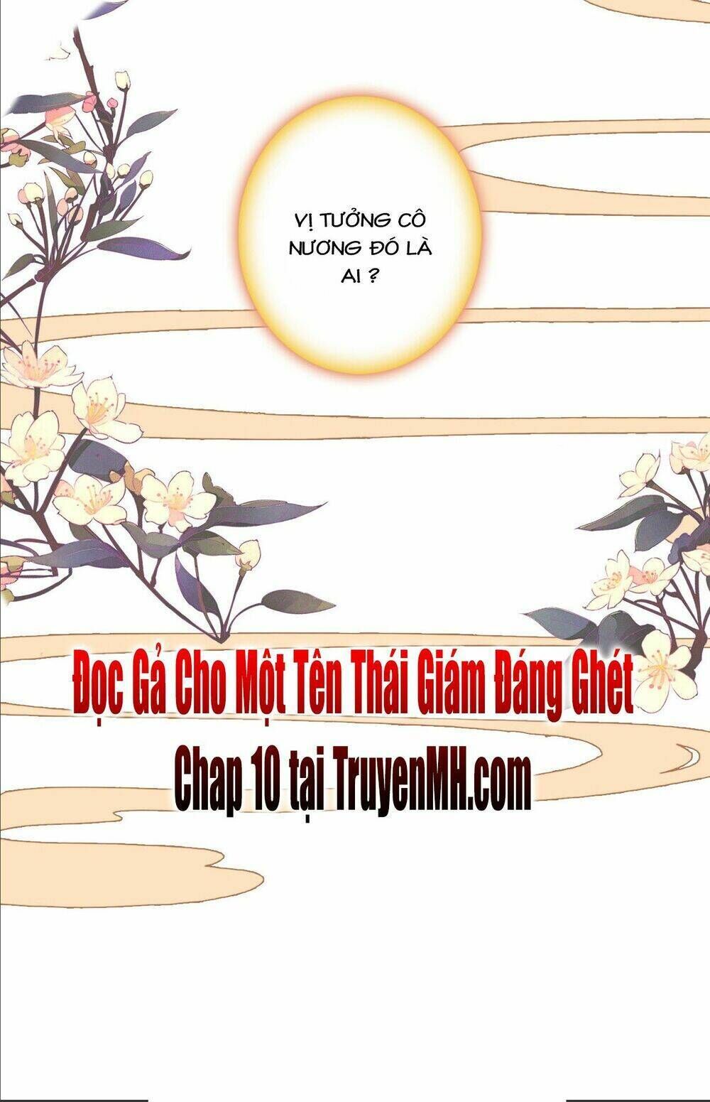 gả cho một tên thái giám đáng ghét chapter 9 - Next chapter 10