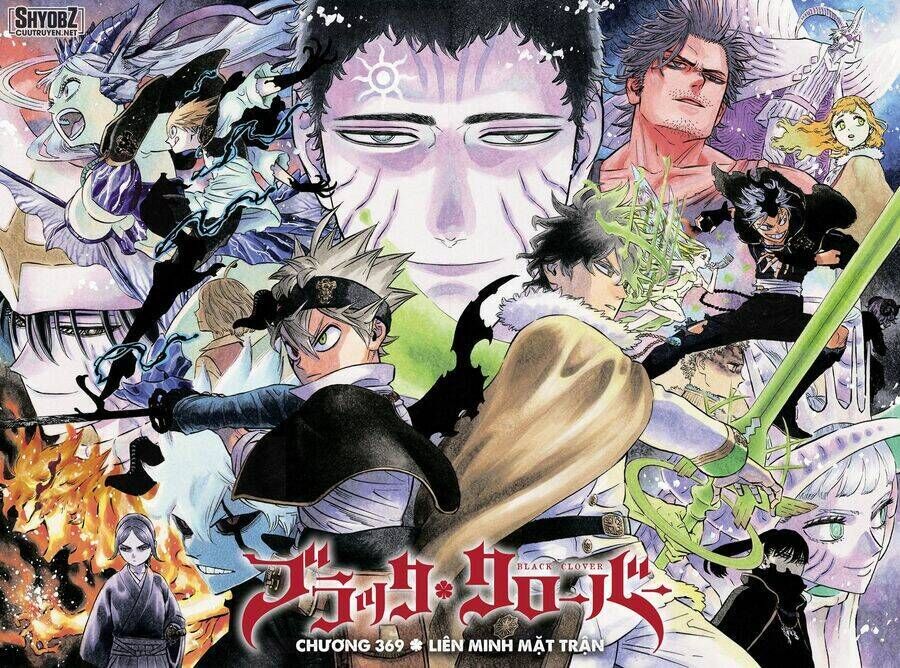 black clover - pháp sư không phép thuật chapter 369 - Trang 2