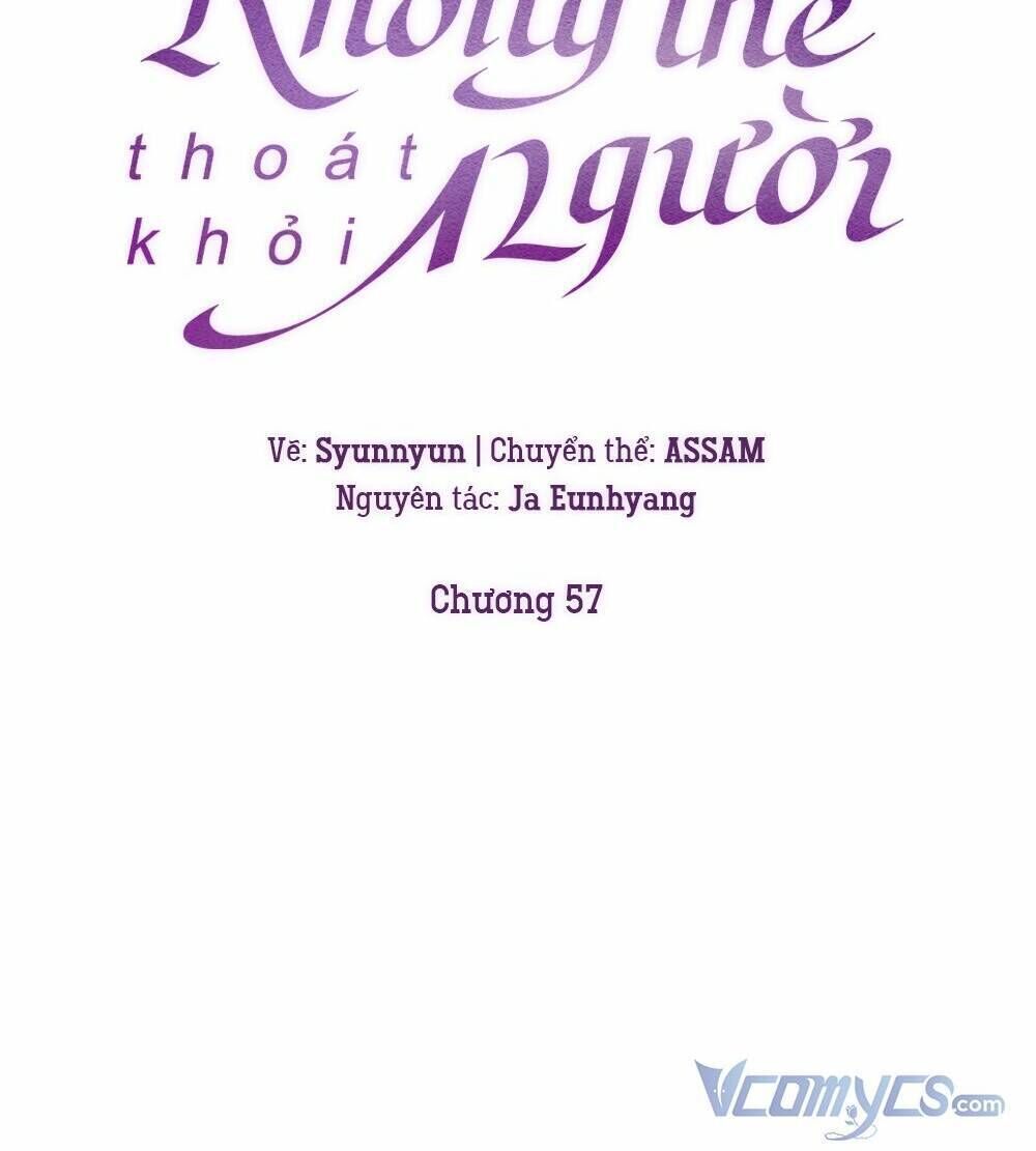 không thể thoát khỏi người chapter 57 - Next Chapter 57