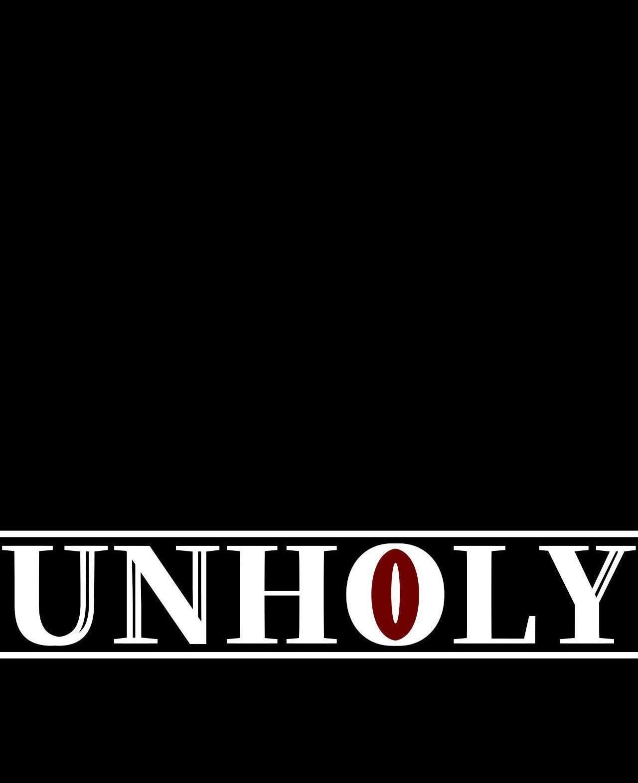 Unholy Chapter 7 - Trang 2