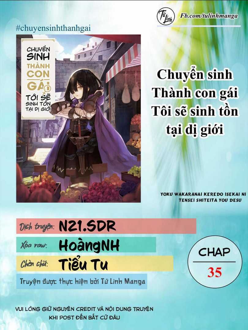 chuyển sinh thành con gái, tôi sẽ sinh tồn tại dị giới chapter 35 - Next chương 36