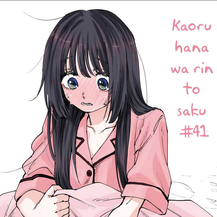 the fragrant flower blooms with dignity - kaoru hana wa rin to saku chapter 41: sau đêm tỏ tình - Next chapter 42