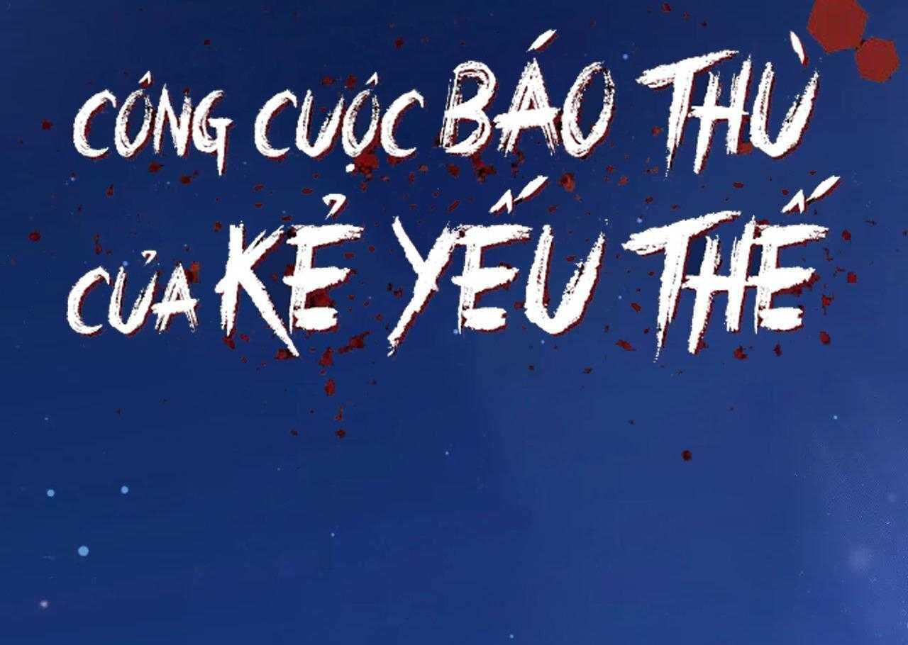 công cuộc báo thù của kẻ yếu thế Chương 63 - Trang 2