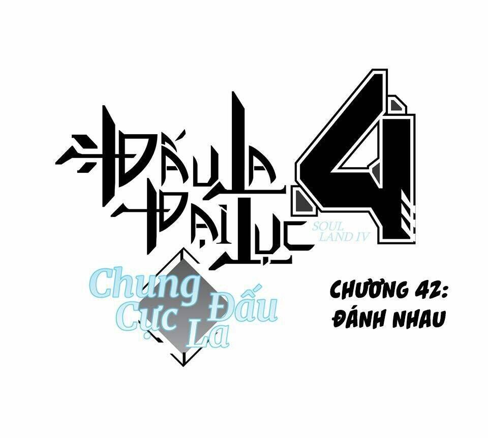 chung cực đấu la chapter 42 - Trang 2