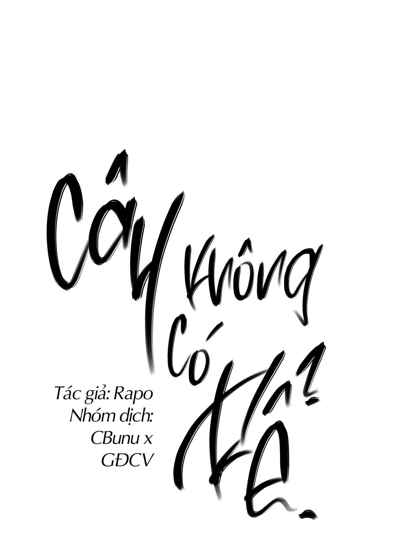 (CBunu) Cây Không Có Rễ Chapter 32 - Trang 1