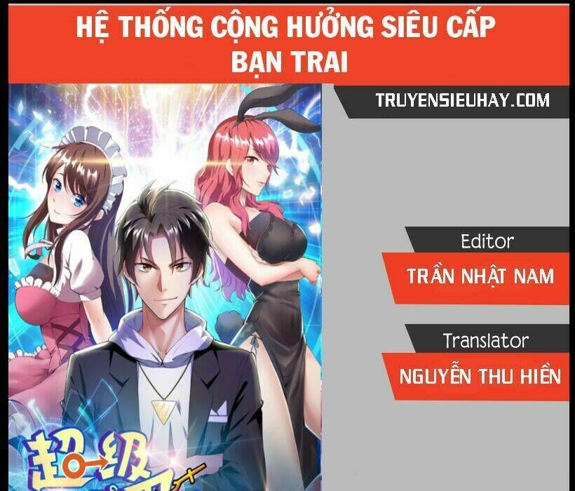 hệ thống siêu cấp cộng hưởng bạn trai chapter 3 - Trang 2