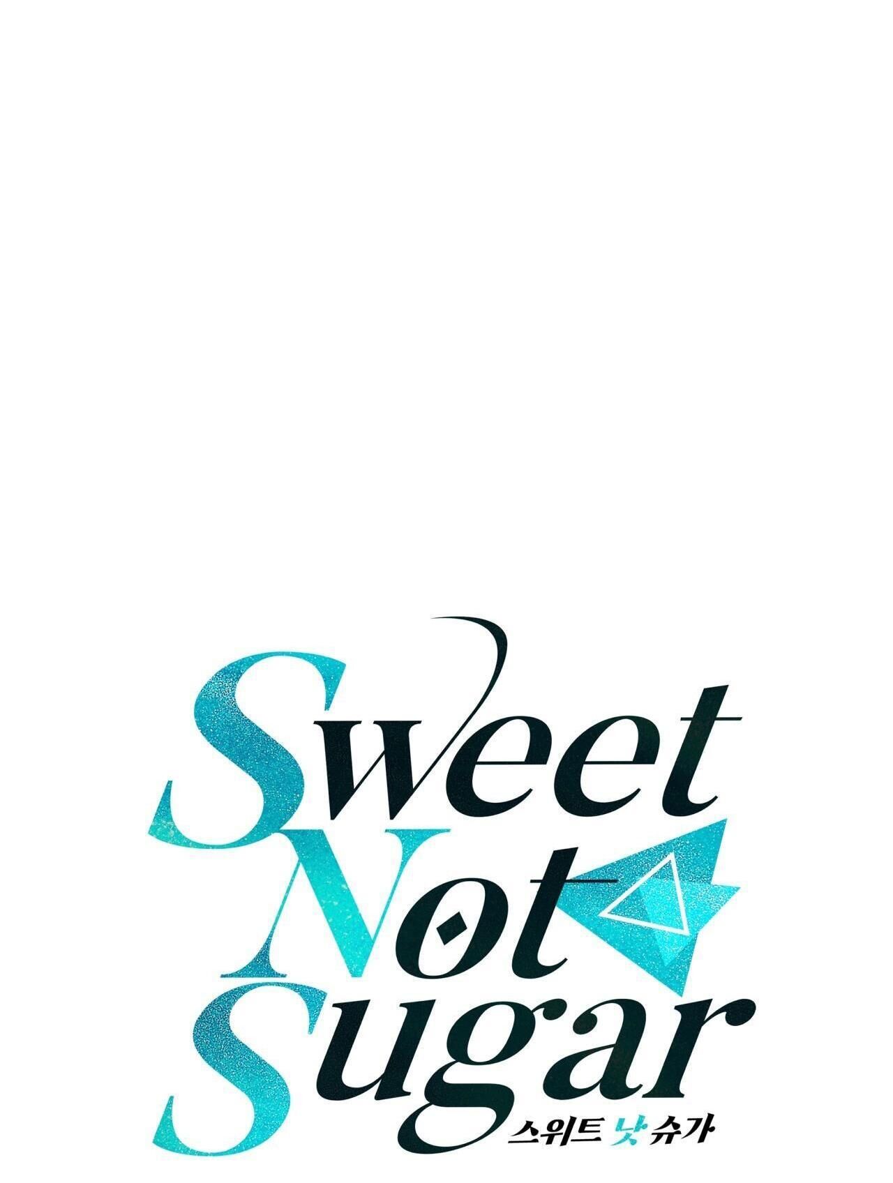 vị ngọt không đường (sweet not sugar) Chapter 40 - Trang 2