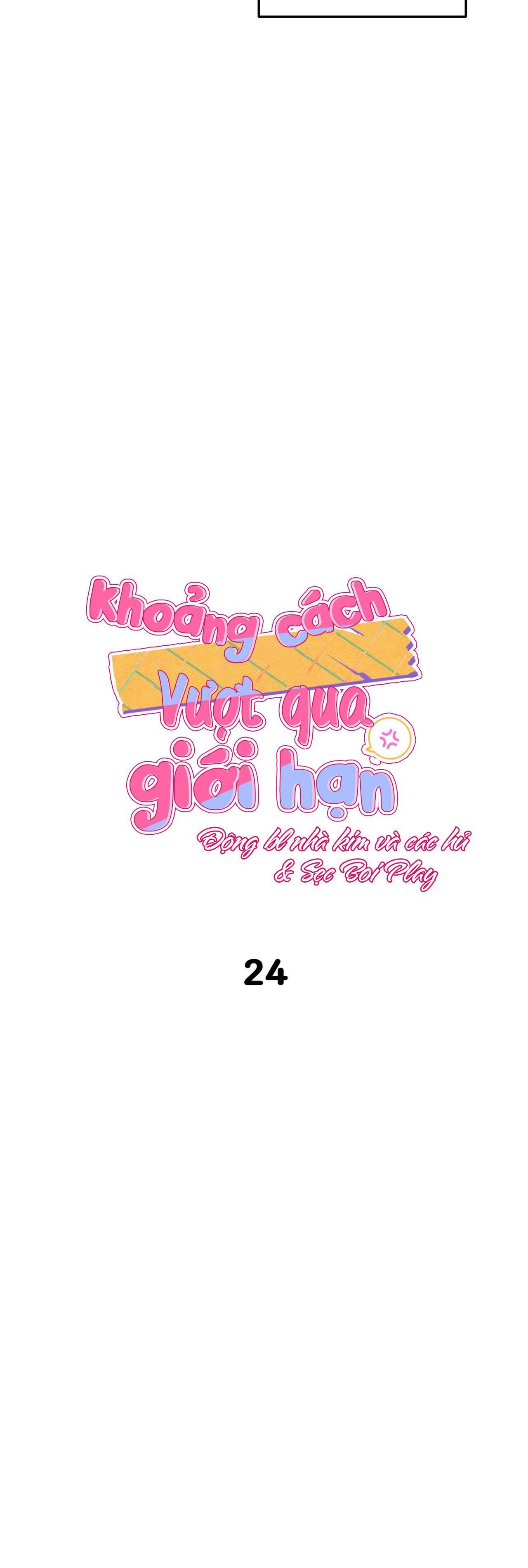 khoảng cách vượt qua giới hạn Chapter 24 - Trang 1