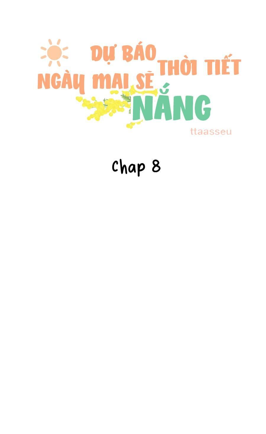 Dự Báo Thời Tiết Ngày Mai Sẽ Nắng Chapter 8 - Trang 2