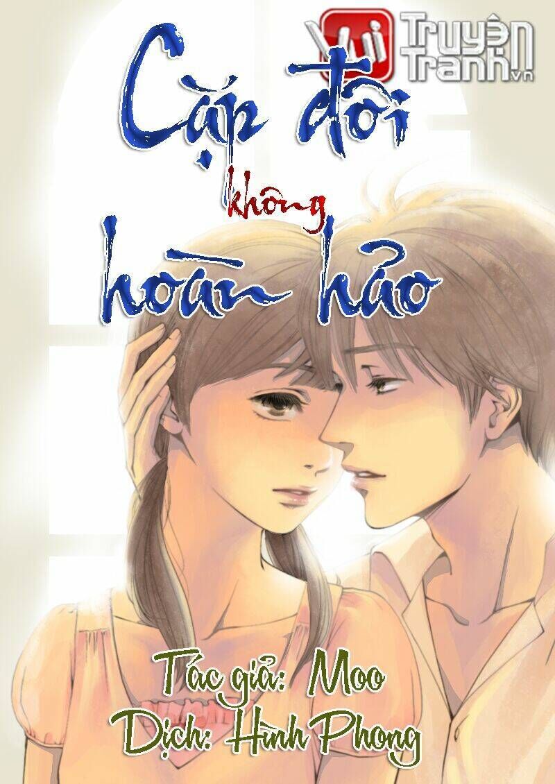 Cặp đôi không hoàn hảo Chapter 5 - Trang 2