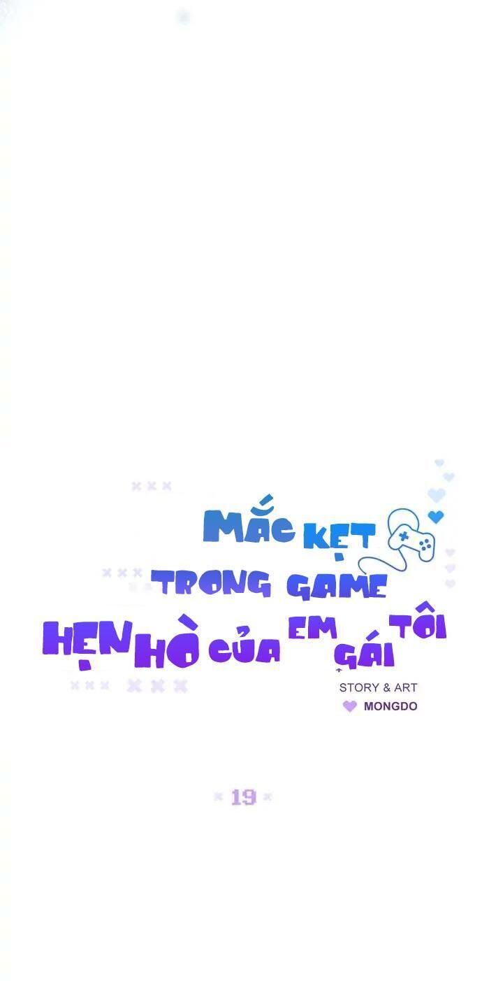 Mắc Kẹt Trong Game Hẹn Hò Của Em Gái Tôi Chapter 19 - Trang 1