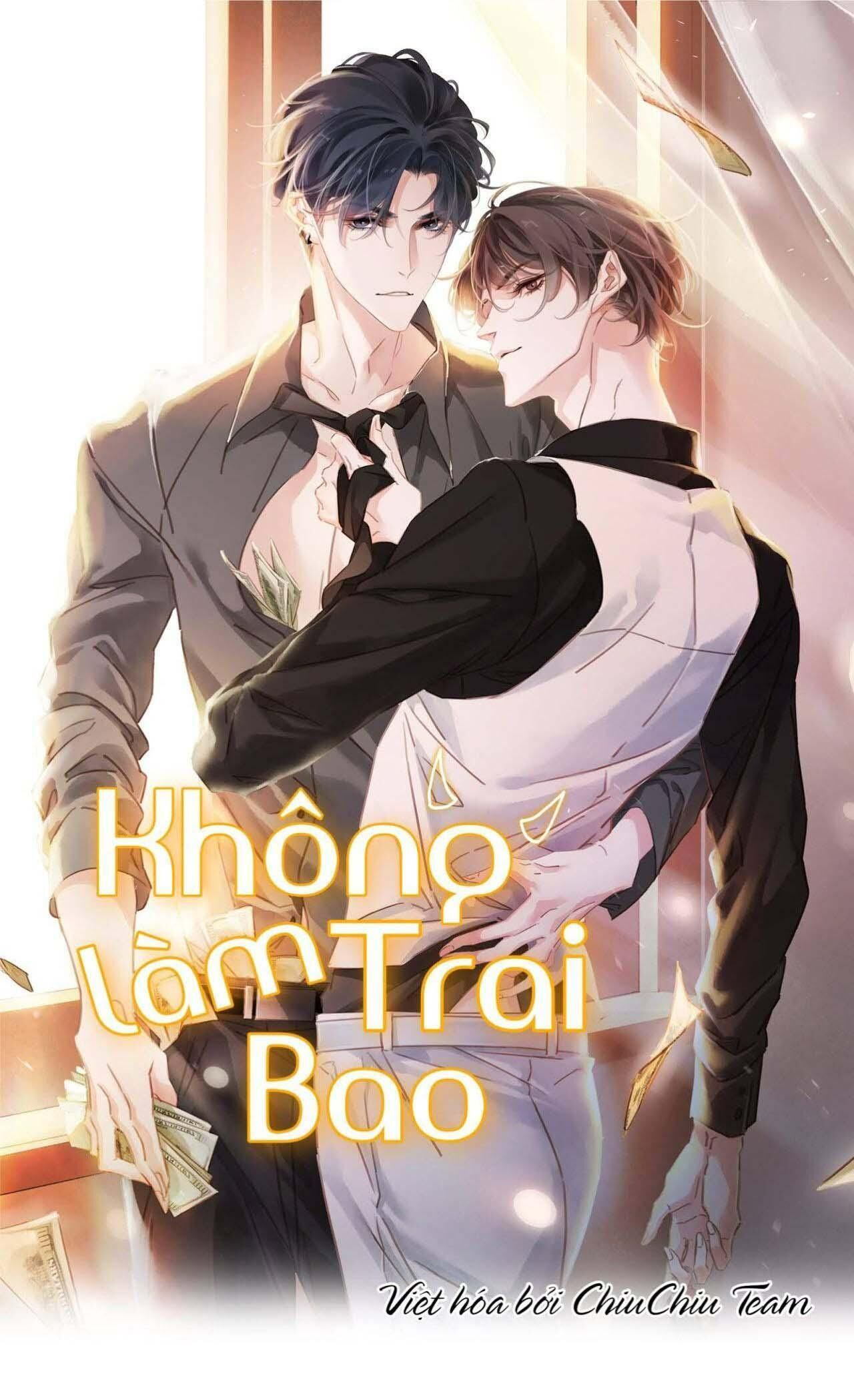 không làm trai bao! Chapter 5 - Next Chương 6