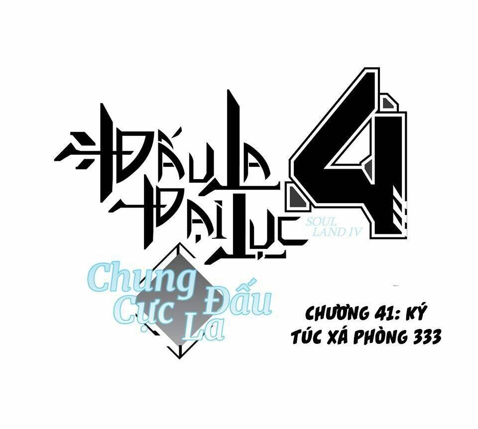 chung cực đấu la chapter 41 - Trang 2