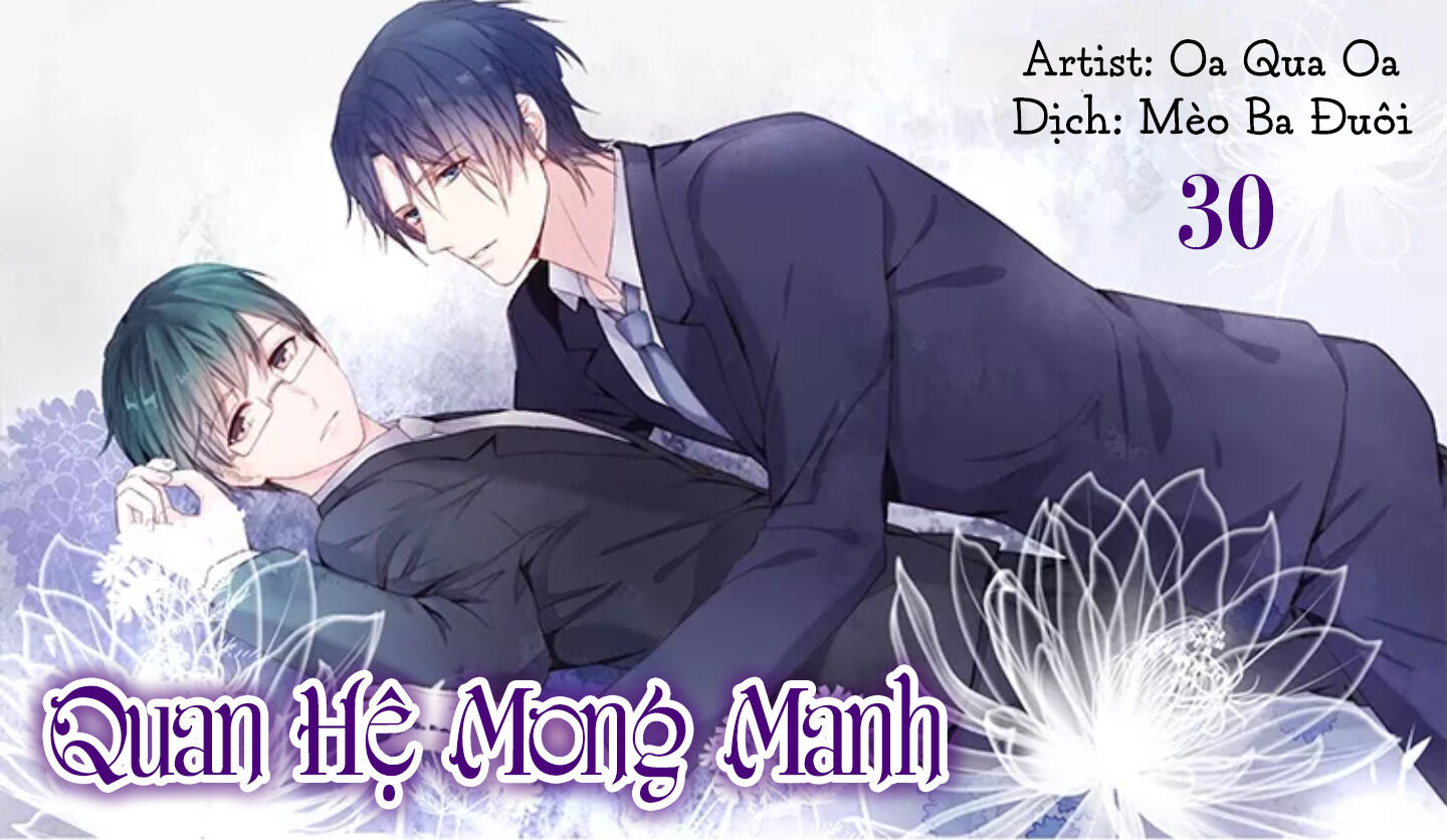 Quan Hệ Mong Manh Chapter 30 - Next Chapter 31