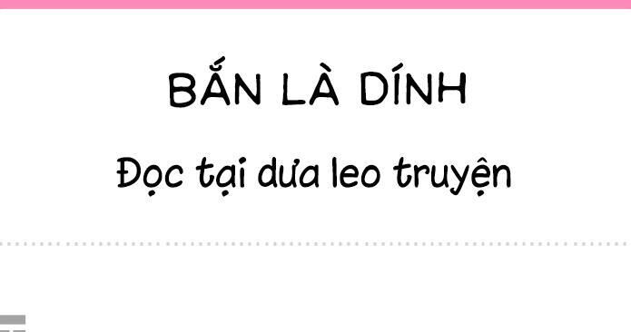 bắn là dính Chapter 0 - Trang 2