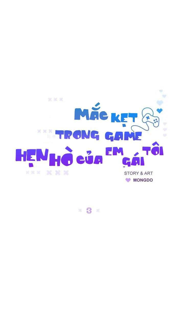 Mắc Kẹt Trong Game Hẹn Hò Của Em Gái Tôi Chapter 3 - Trang 1