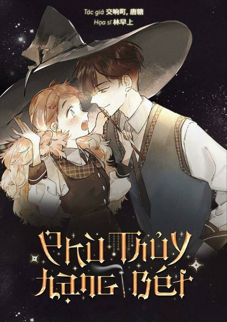 phù thủy hạng bét chapter 8 - Next chapter 9