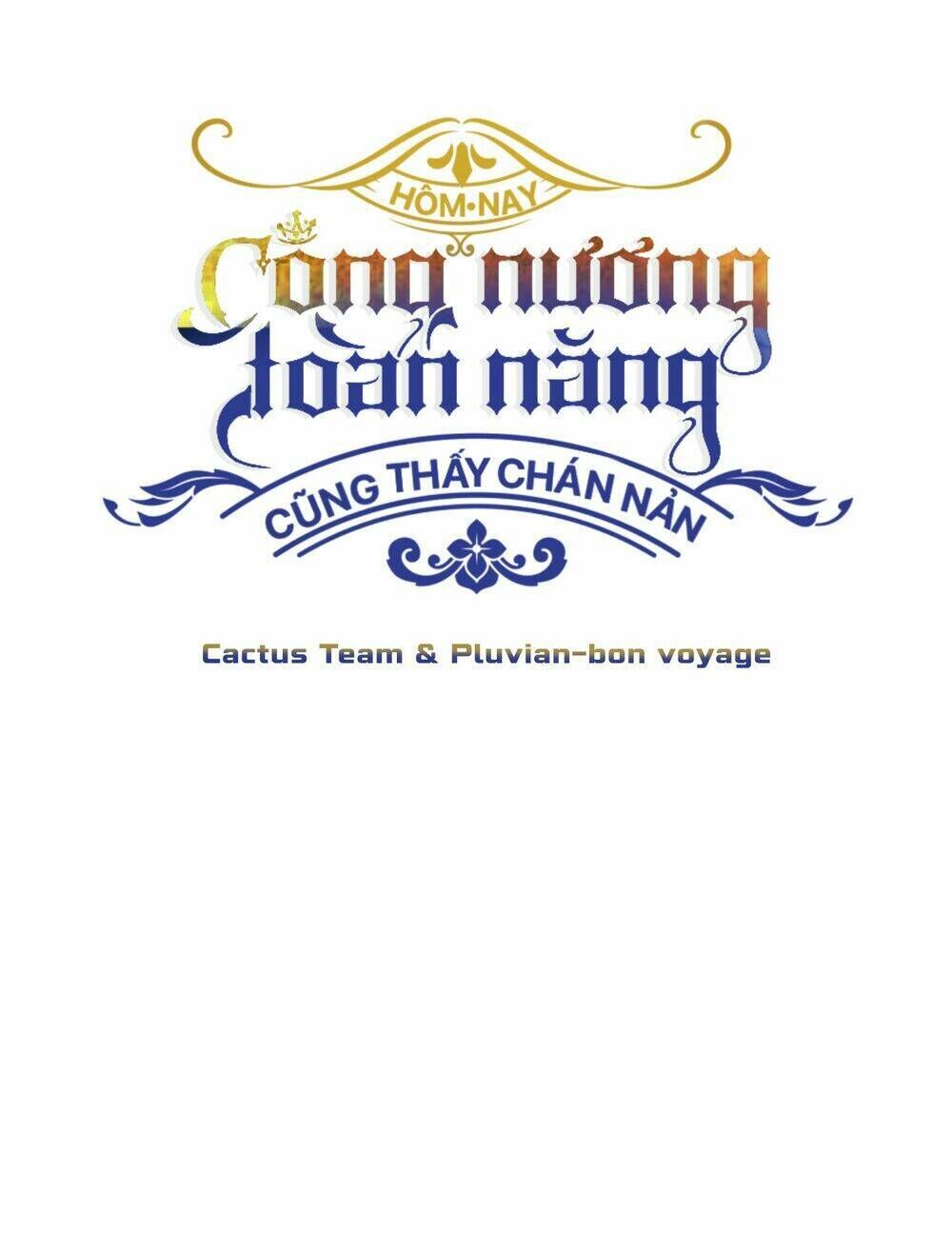 hôm nay công nương toàn năng cũng thấy chán nản chapter 3 - Trang 2