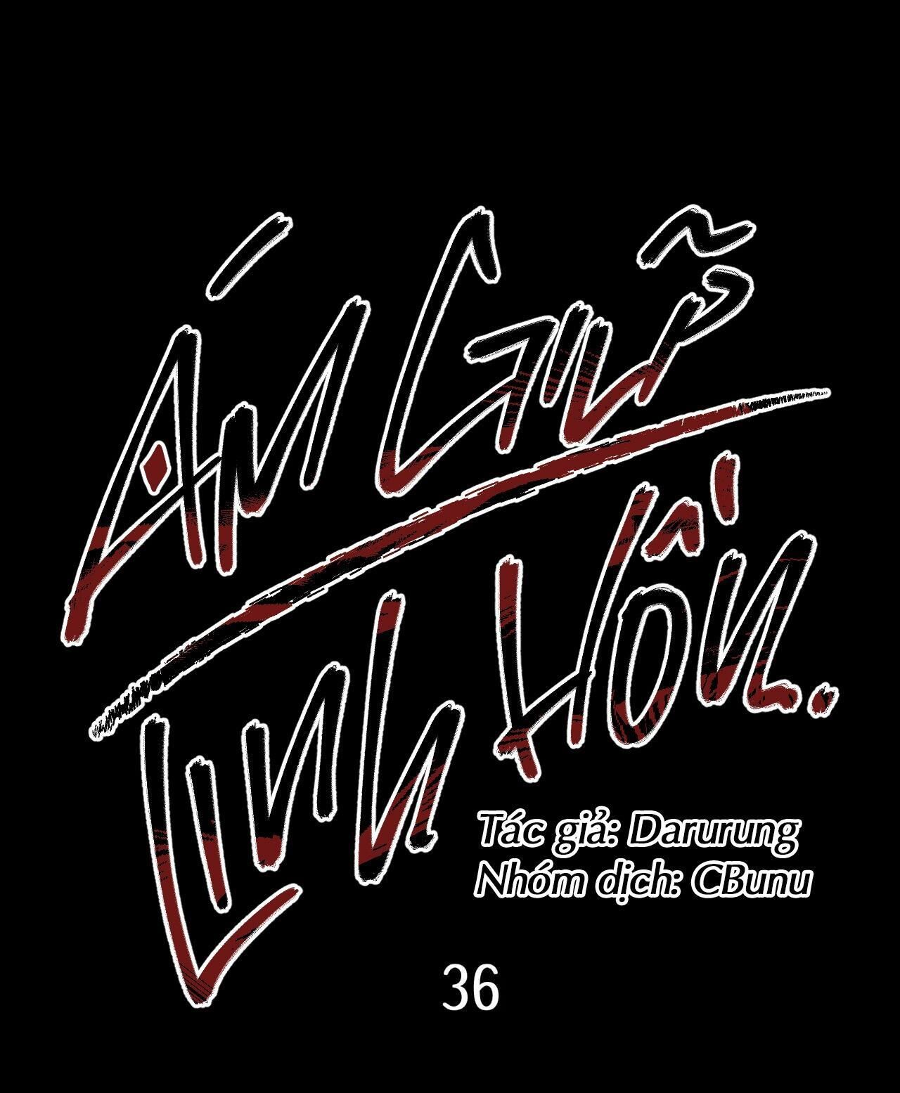 (cbunu) ám giữ linh hồn Chapter 36 H+ - Trang 2