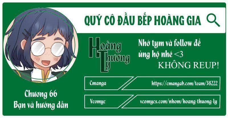 Nữ Đầu Bếp Hoàng Gia Chapter 66 - Next Chapter 67