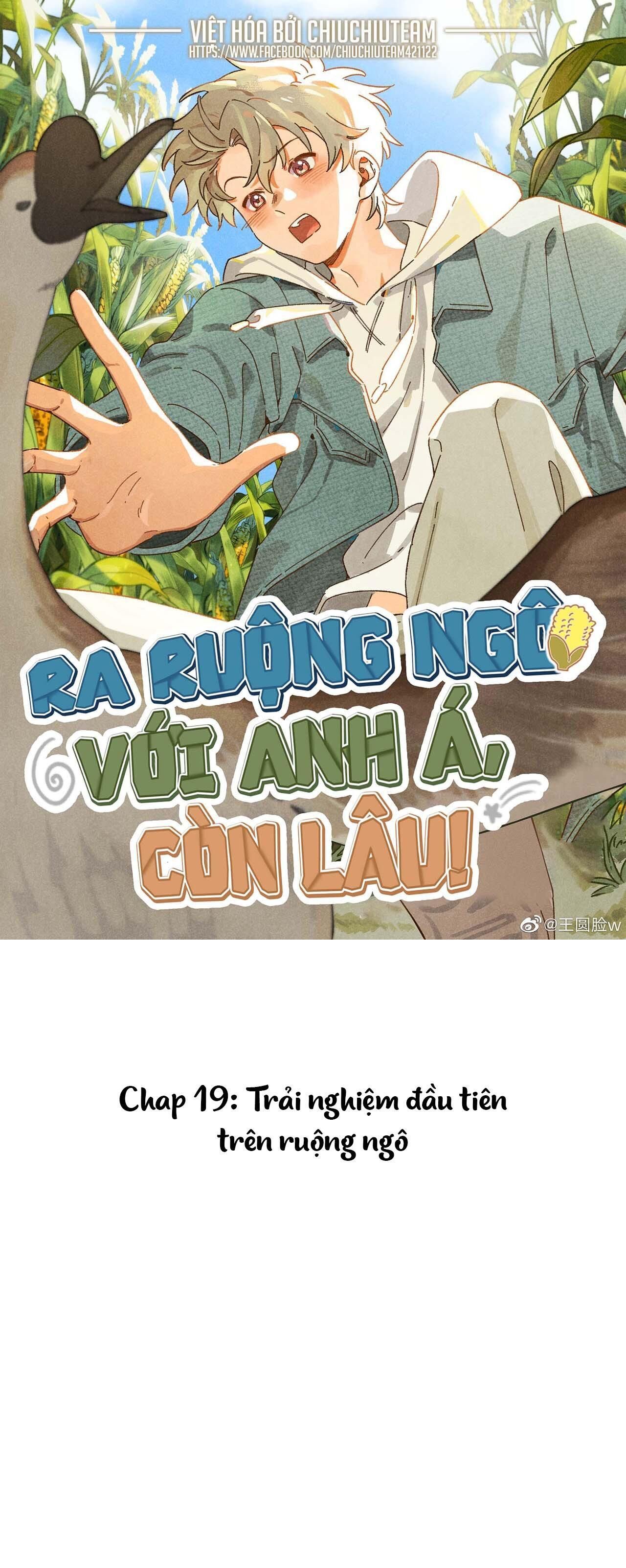 ra ruộng ngô với anh á, còn lâu! Chapter 19 - Trang 1