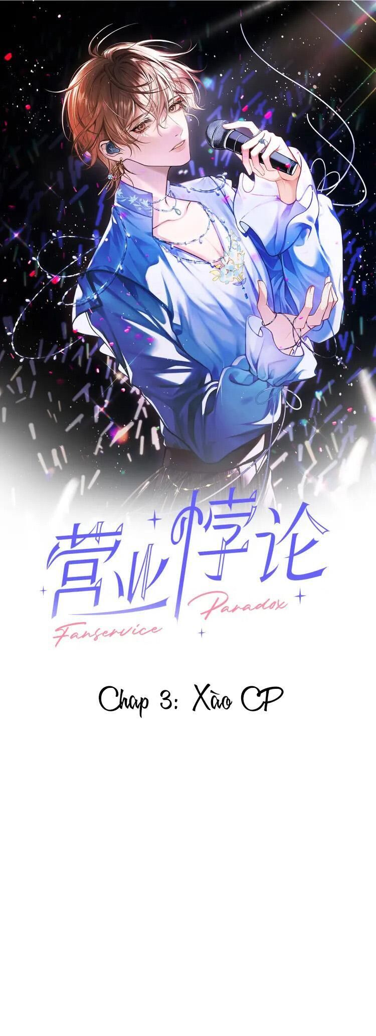 Nghịch Lý Câu Fan Chapter 3 - Next Chapter 4