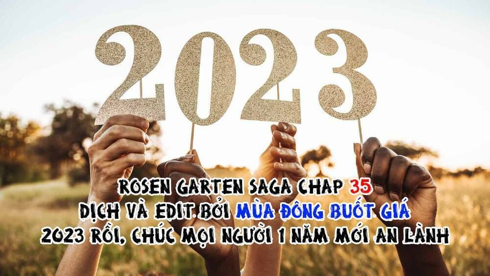 rosen garten saga chapter 35: 「hình dạng thật ～wunsch～」 - Next chapter 36: 「khoa học ～k～」