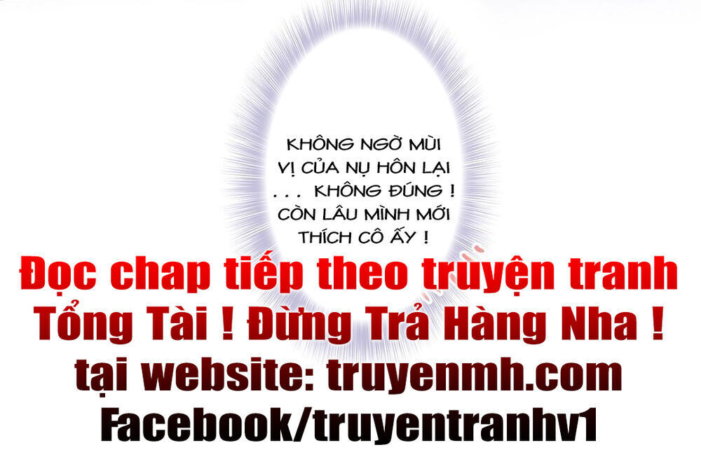 Tổng Tài! Đừng Trả Hàng Nha! Chapter 58 - Next Chapter 59