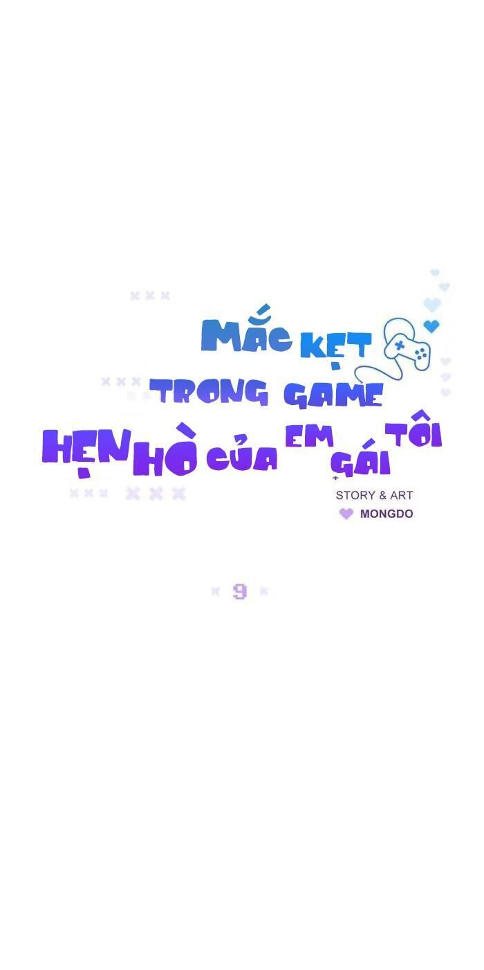 Mắc Kẹt Trong Game Hẹn Hò Của Em Gái Tôi Chapter 9 - Trang 1