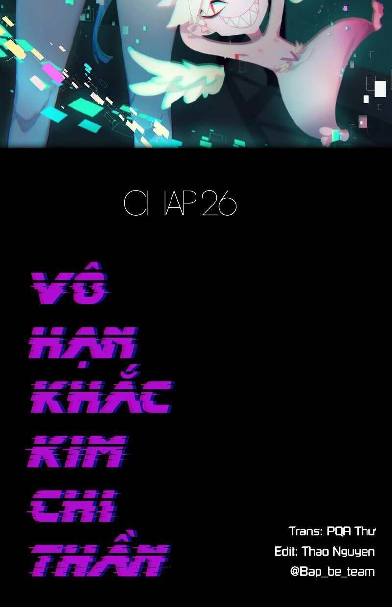 vô hạn khắc kim chi thần chapter 26 - Trang 2